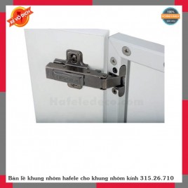 Bản lề khung nhôm hafele cho khung nhôm kính 315.26.710