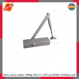 Door closer hafele 100kg 932.77.139 cửa 8500-1250mm en2-5 931.77.139