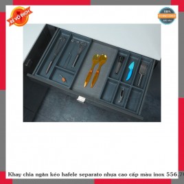 Khay chia ngăn kéo hafele separato nhựa cao cấp màu inox 556.70.040