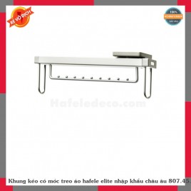 Khung kéo có móc treo áo hafele elite nhập khẩu châu âu 807.45.x30