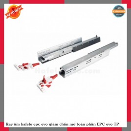 Ray âm hafele epc evo giảm chấn mở toàn phần EPC evo TP